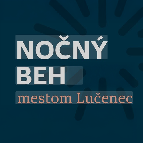 NACHTLAUF LUCENEC